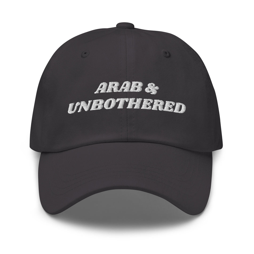 Arab &amp; Unbothered embroidered dad hat in dark grey, front view, Arab humor cap by BOSA