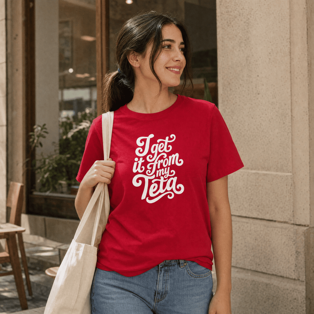 I Get It From My Teta Organic Cotton T-Shirt