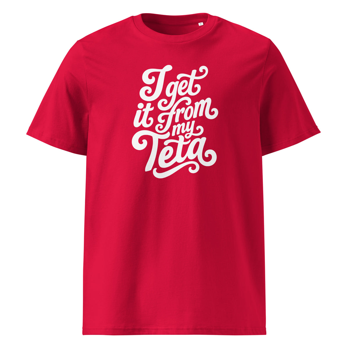 I Get It From My Teta organic cotton unisex t-shirt in red, front view, Arab grandmother slogan apparel by BOSA