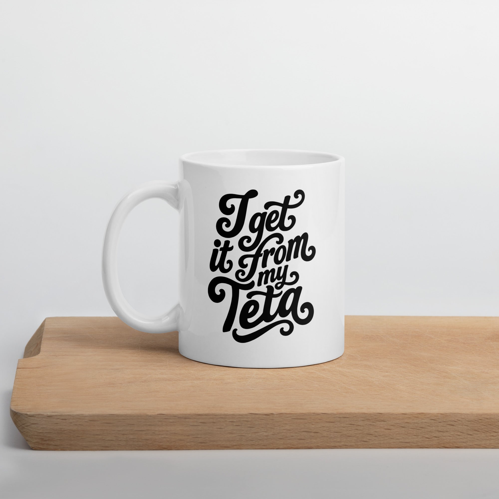 I Get It From My Teta white glossy mug, 11 oz, Arab grandmother gift by BOSA