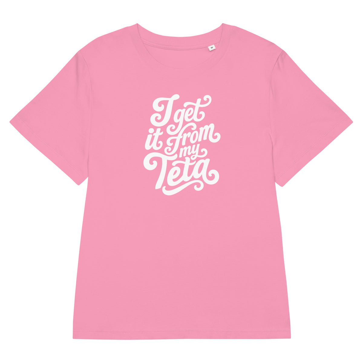 I Get It From My Teta women's organic ribbed t-shirt in bubble pink, front view, Arab grandmother slogan apparel by BOSA