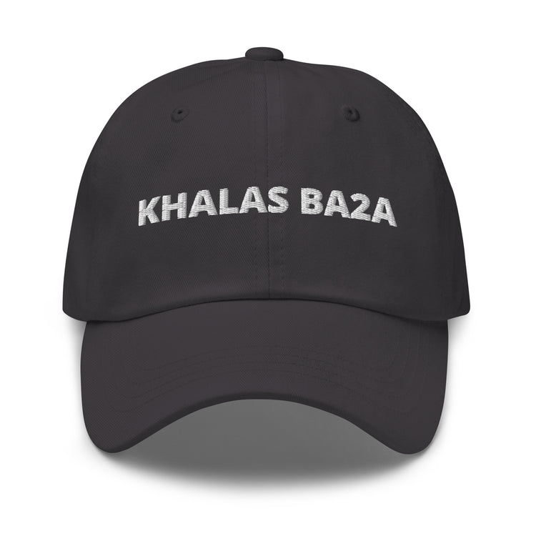Khalas Ba2a embroidered dad hat in dark grey, front view, Arabic slogan cap by BOSA