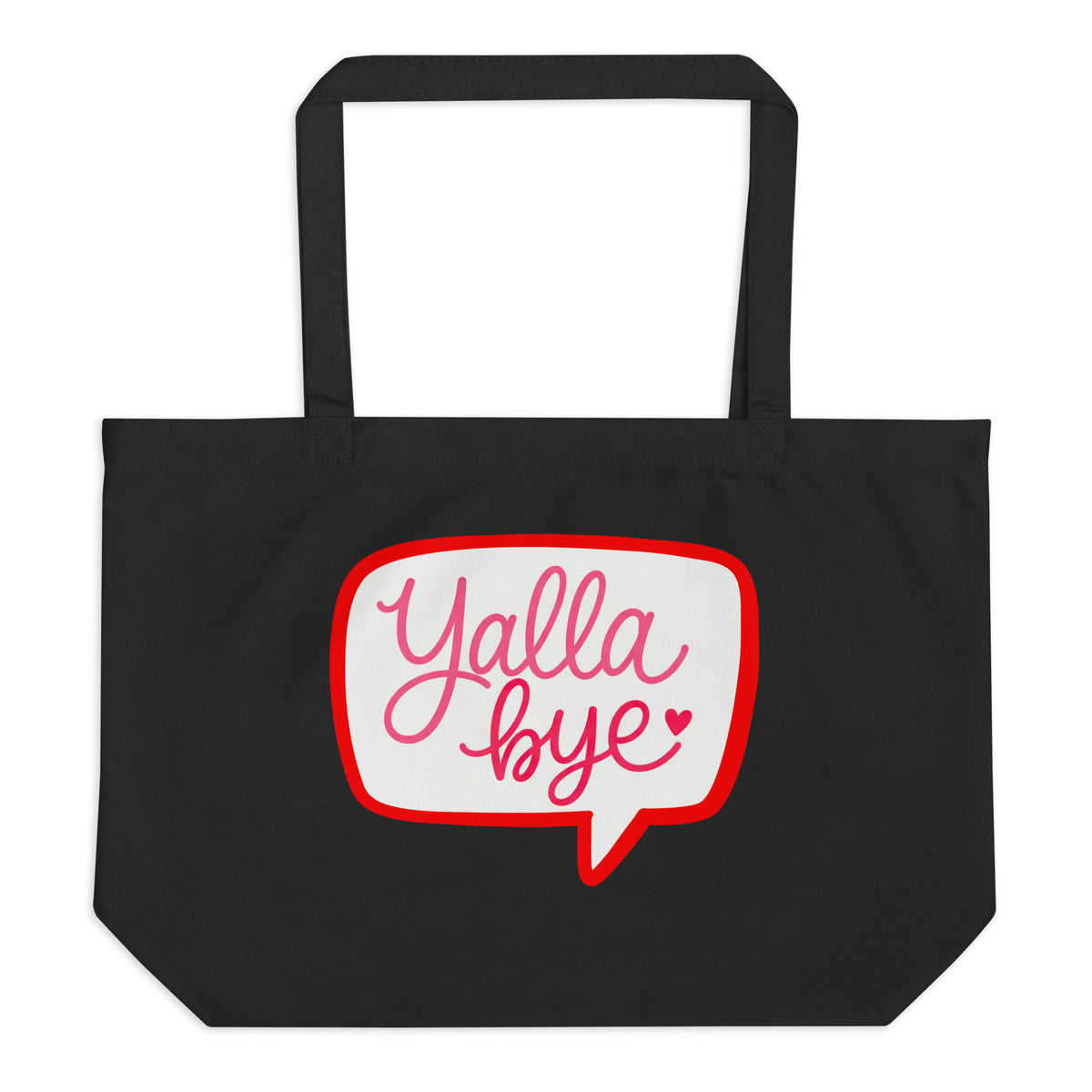 Yalla Bye large organic tote bag in black, front view, Arabic slogan accessory by BOSA