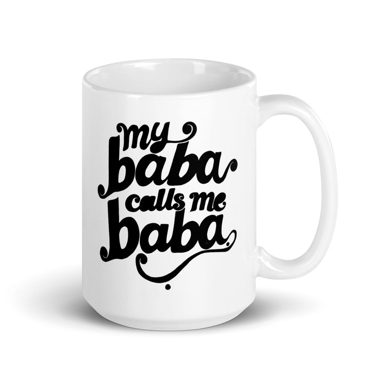 My Baba Calls Me Baba white glossy mug, 15 oz, Arab dad gift by BOSA