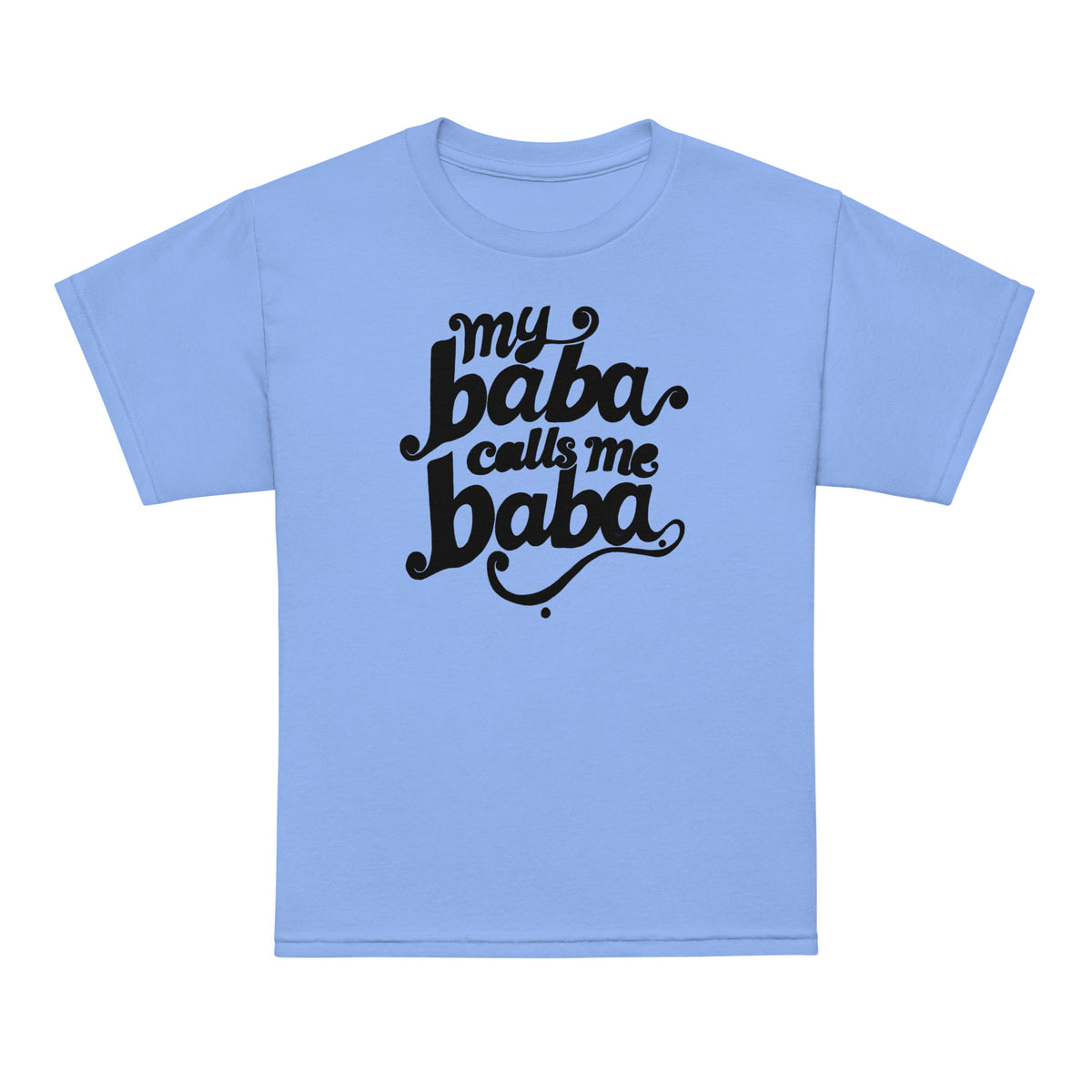 My Baba Calls Me Baba youth t-shirt in Carolina blue, front view, Arab family kids clothing by BOSA