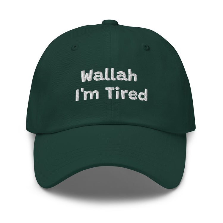 Wallah I'm Tired embroidered dad hat in spruce green, front view, Arab humor cap by BOSA